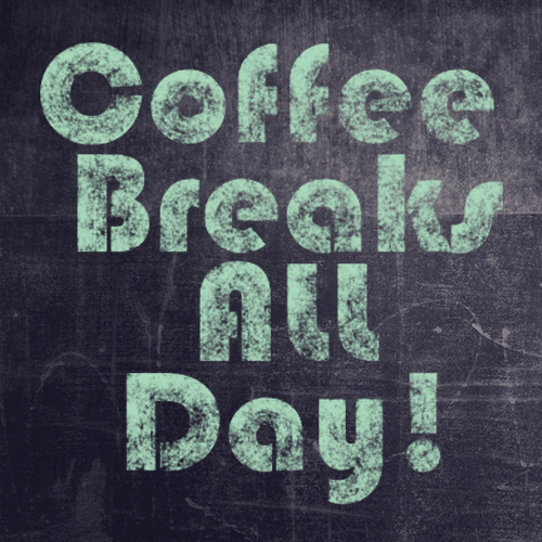 Coffee Breaks All Day Image